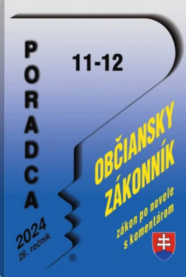 Poradca 11-12/2024 - Občiansky zákonník s komentárom