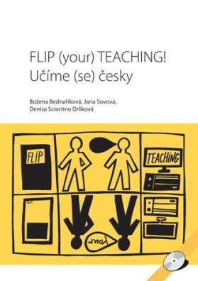 FLIP (your) TEACHING! Učíme (se) česky