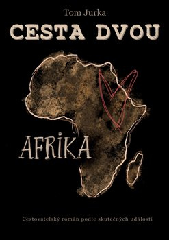 Cesta dvou - Afrika