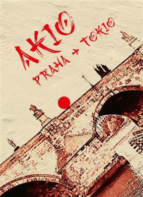 Akio Praha - Tokio 