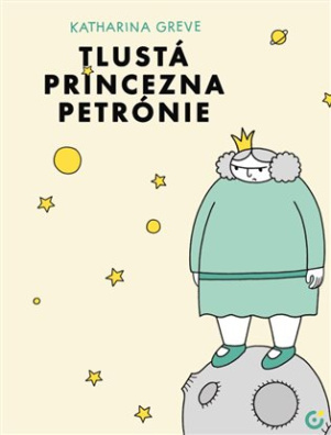 Tlustá princezna Petrónie 