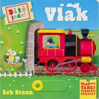 Dítě jede! Vlak