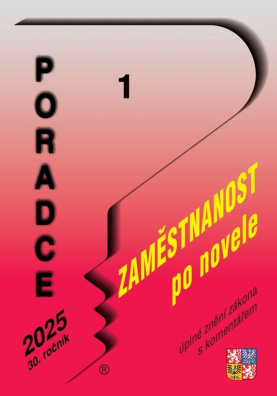 Poradce č. 1 / 2025 - Zákon o zaměstnanosti s komentářem. Daňové řešení dědictví a darování, Rezervy