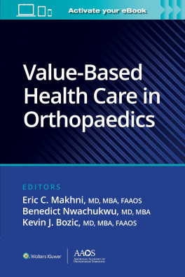 Value-Based Health Care in Orthopaedics (AAOS - American Academy of Orthopaedic Surgeons)