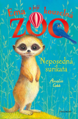 Ema a její kouzelná zoo - Neposedná surikata