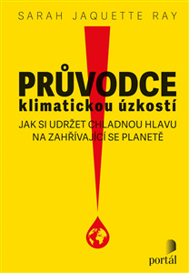 Průvodce klimatickou úzkostí