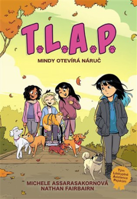 T.L.A.P.: Mindy otevírá náruč 