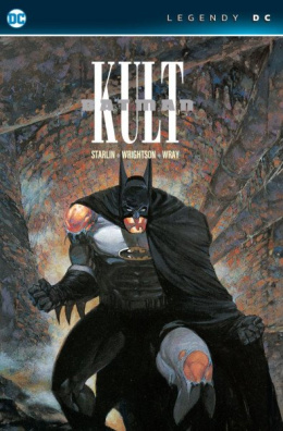 Batman - Kult (Legendy DC)