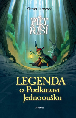 Legenda o Podkinovi Jednooušku. Kniha první