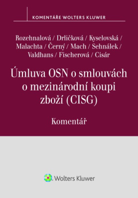 Úmluva OSN o smlouvách o mezinárodní koupi zboží (CISG). Komentář