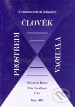 Člověk - prostředí - výchova