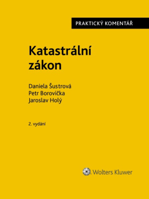 Katastrální zákon. Praktický komentář. 2. vydání