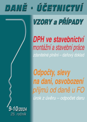 Daně, účetnictví, vzory a případy 9-10/2024