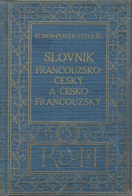 Buben-Pover-Stehlík Slovník francouzsko-český a česko-francouzský