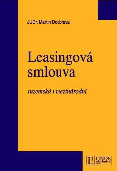 Leasingová smlouva (tuzemská i mezinárodní)