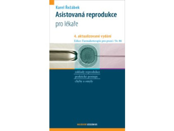 Asistovaná reprodukce, 4. aktualizované vydání