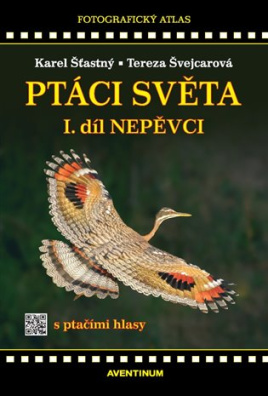 Ptáci světa I.díl Nepěvci