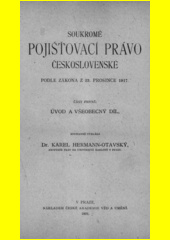 Soukromé pojišťovací právo československé podle zákona z 23. prosince 1917