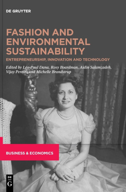 Fashion and Environmental Sustainability: Entrepreneurship, Innovation and Technology (De Gruyter Ha