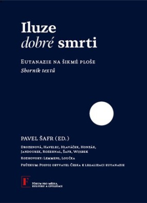 Iluze dobré smrti 