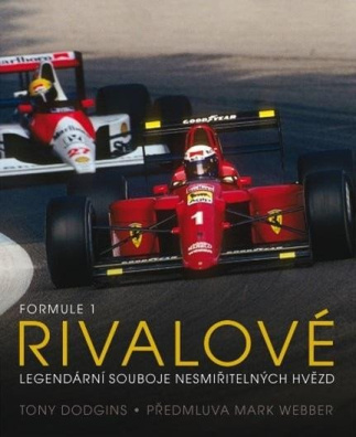 Formule 1 Rivalové - Legendární souboje nesmiřitelných hvězd