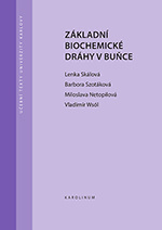 Základní biochemické dráhy v buňce