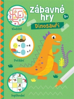 Zábavné hry - Dinosauři 5+ 