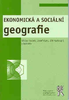 Ekonomická a sociální geografie