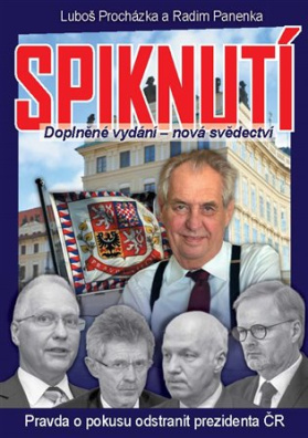 Spiknutí Pravda o pokusu odstranit prezidenta ČR