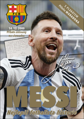 Messi. Nejlepší fotbalista historie