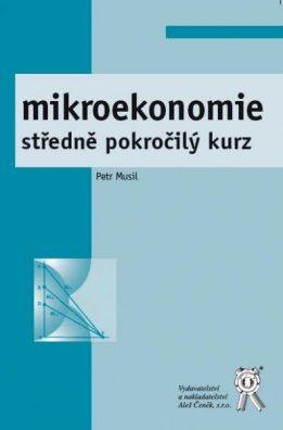 Mikroekonomie: středně pokročilý kurz