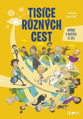 Tisíce různých cest - Komiks o svatých 2. díl