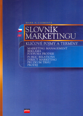 Slovník marketingu (Klíčové pojmy a termíny)