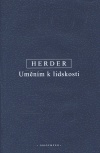 Herder - Uměním k lidskosti