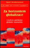 Za horizontem globalizace