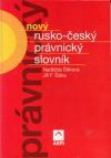 Nový rusko-český právnický slovník