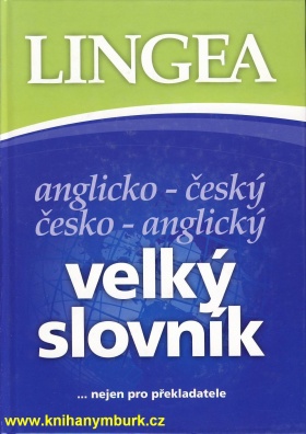 Anglicko-český česko-anglický velký slovník