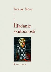 Hľadanie skutočnosti