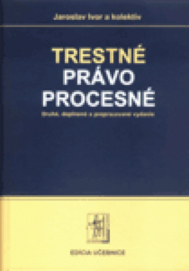 Trestné právo procesné 2. vydanie