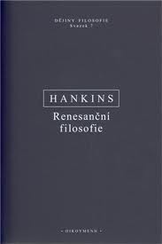 Hankins - Renesanční filosofie