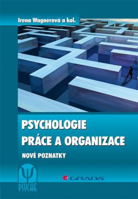 Psychologie práce a organizace