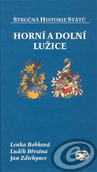 Stručná historie států - Horní a Dolní Lužice