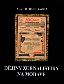 Dějiny žurnalistiky na Moravě - První století českých časopisů 1848 – 1948