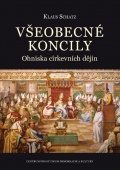 Všeobecné koncily - Ohniska církevních dějin