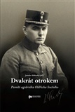 Dvakrát otrokem - Paměti agrárníka Oldřicha Suchého