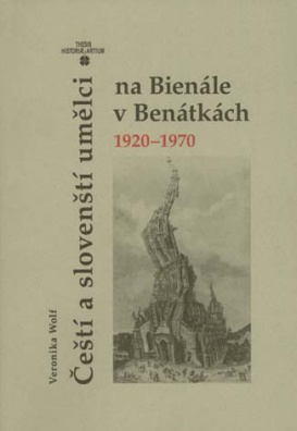 Čeští a slovenští umělci na Bienále v Benátkách 1920 - 1970