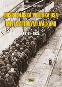 Hospodářská politika USA mezi světovými válkami 1918 - 1938